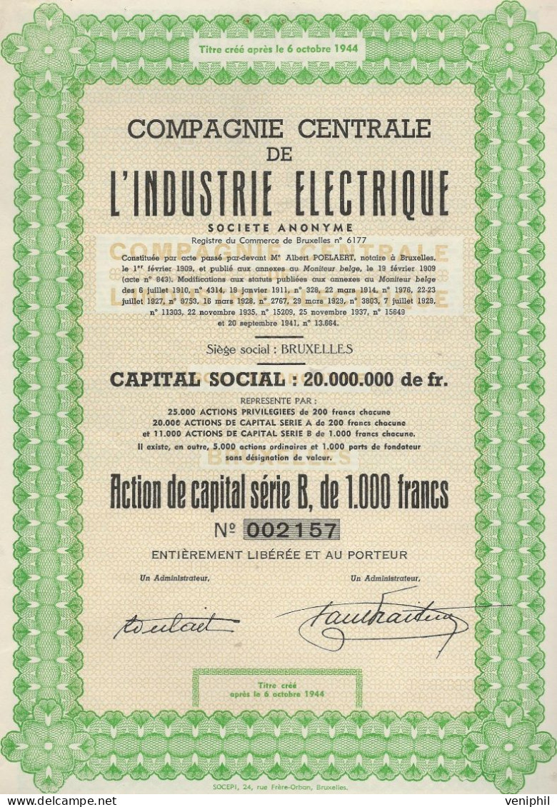 COMPAGNIE CENTRALE DE L'INDUSTRIE ELECTRIQUE - ACTION SERIE B DE 1000 FRS -ANNEE 1944 - Elektrizität & Gas