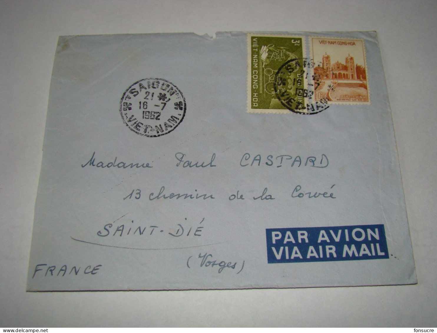 4385 Lettre Par Avion Air Mail Saïgon Viêt-Nam Cong-Hoa Buu-Chinh Pour St Dié Vosges France 16/7/1962 - Vietnam