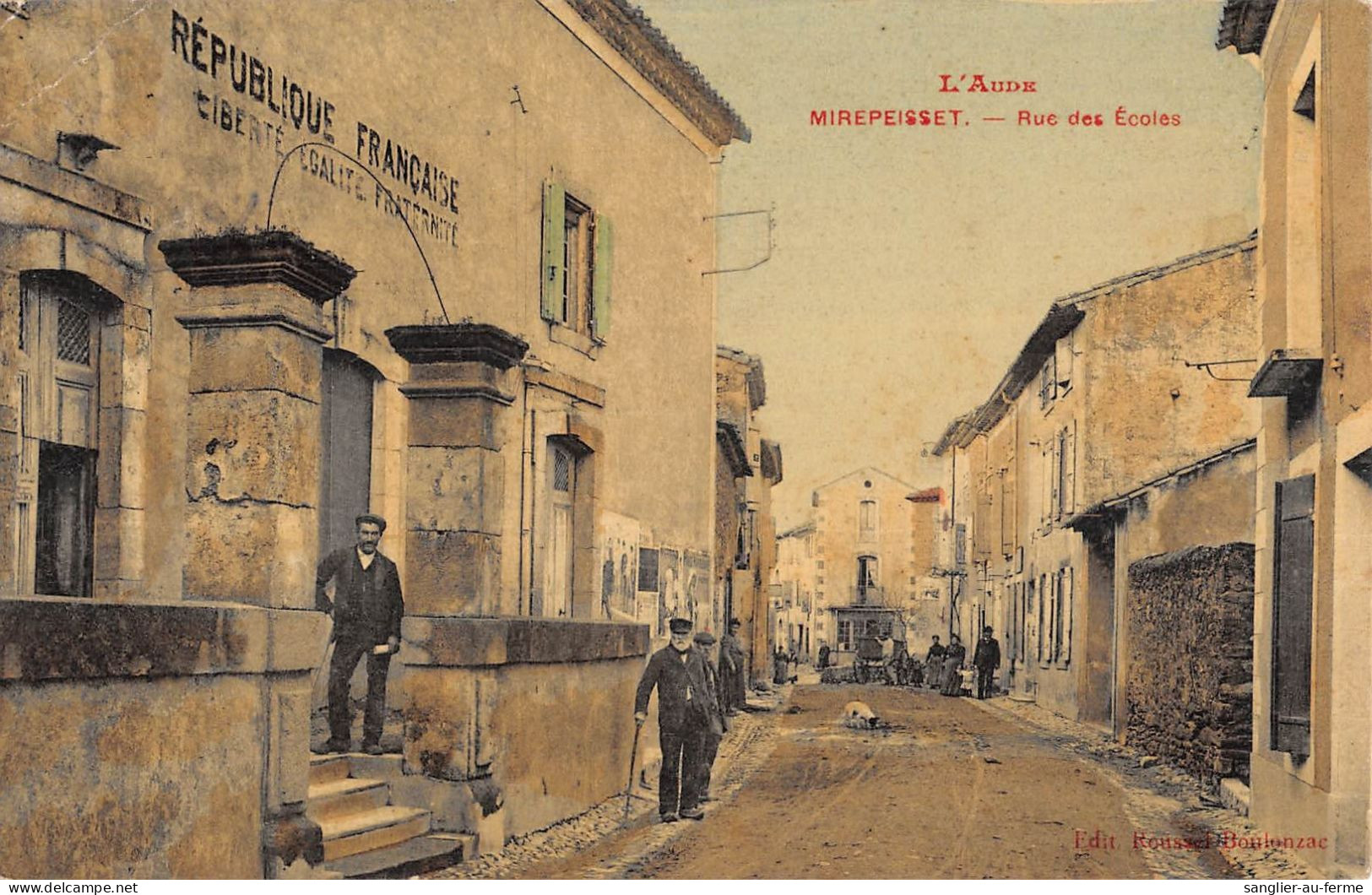 CPA 11 MIREPEISSET / RUE DES ECOLES - Altri & Non Classificati