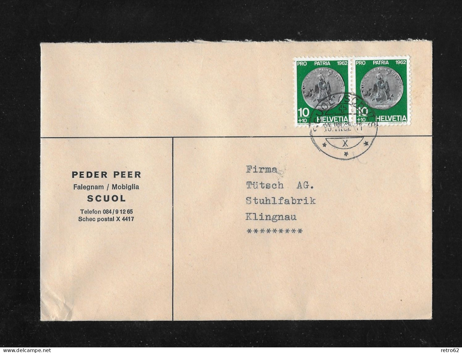 1962 HEIMAT GRAUBÜNDEN ► Brief Mit Zudruck Peder Peer Falegnam/Mobiglia, Scuol - Briefe U. Dokumente