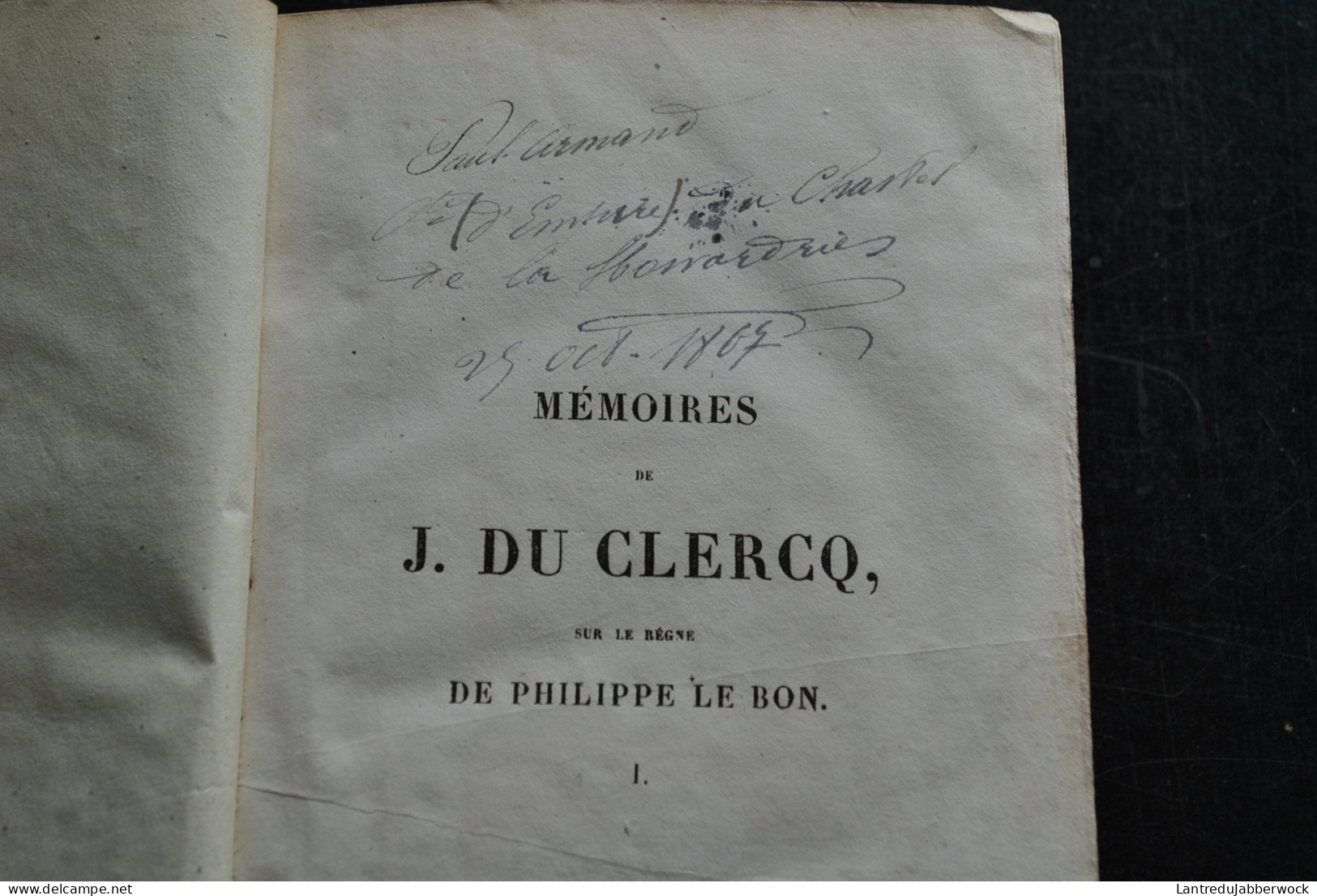 Mémoires de J. Du Clercq sur le règne de Philippe le Bon - baron de Reiffenberg Lacrosse 1835-1836 - COMPLET 4 Vol. RARE