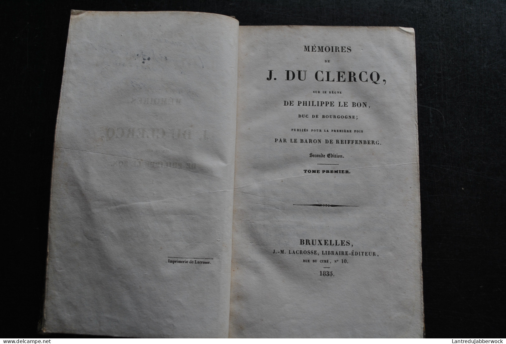 Mémoires de J. Du Clercq sur le règne de Philippe le Bon - baron de Reiffenberg Lacrosse 1835-1836 - COMPLET 4 Vol. RARE