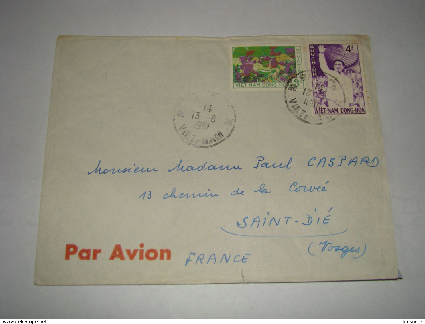 4333 Lettre Par Avion Air Mail Saïgon Viêt-Nam Cong-Hoa Buu-Ching Pour St Dié Vosges France 13/06/1961 - Vietnam