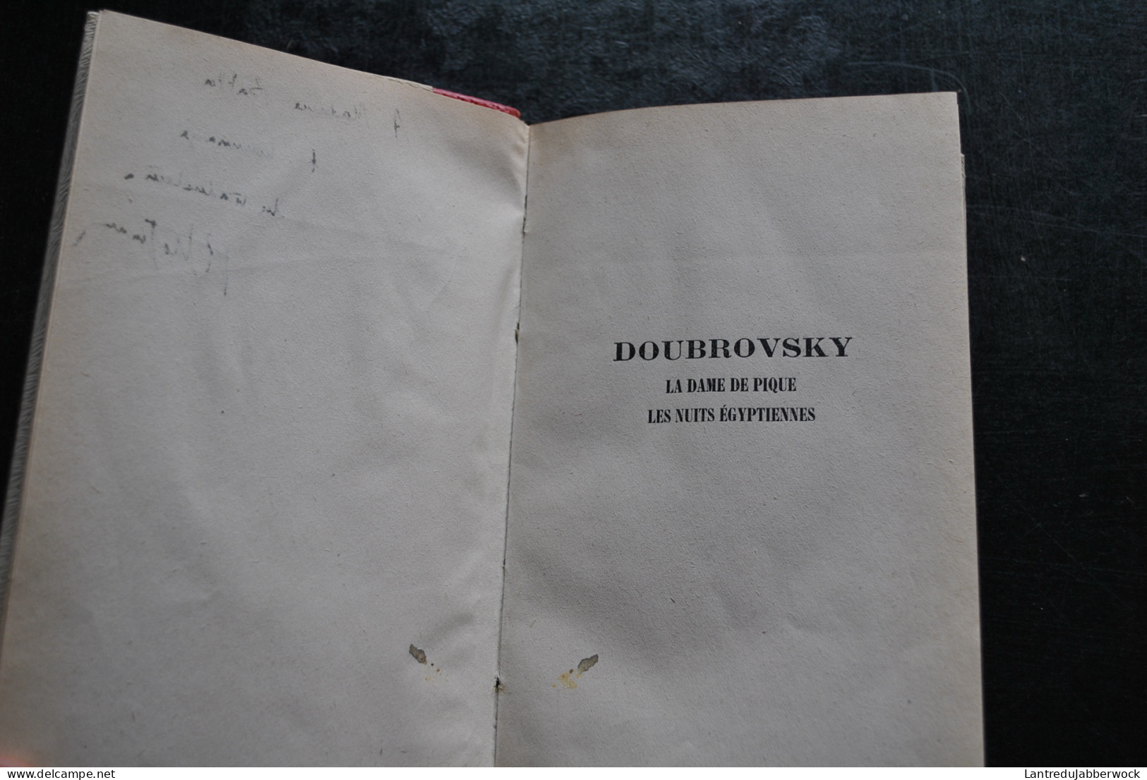 Alexandre Pouchkine Doubrovsky La Dame De Pique Les Nuits égyptiennes Editions Du Chêne 1947 Envoi HOFMANN Reliure Cuir? - Auteurs Classiques