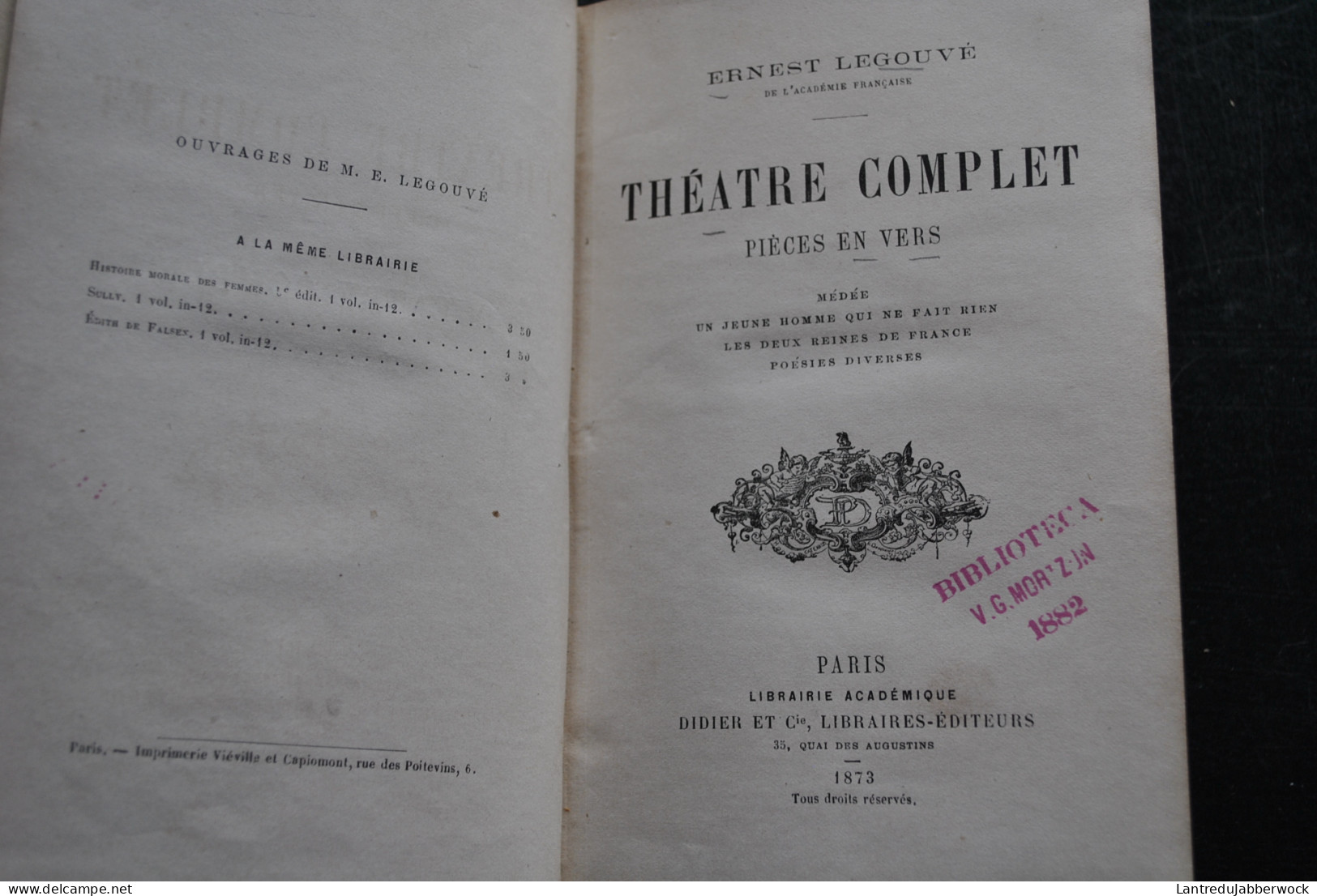 Ernest LEGOUVE Théâtre Complet Pièces En Vers Médée Les Deux Reines De France Poésies Didier & Cie 1873 Reliure Cuir - Autori Francesi