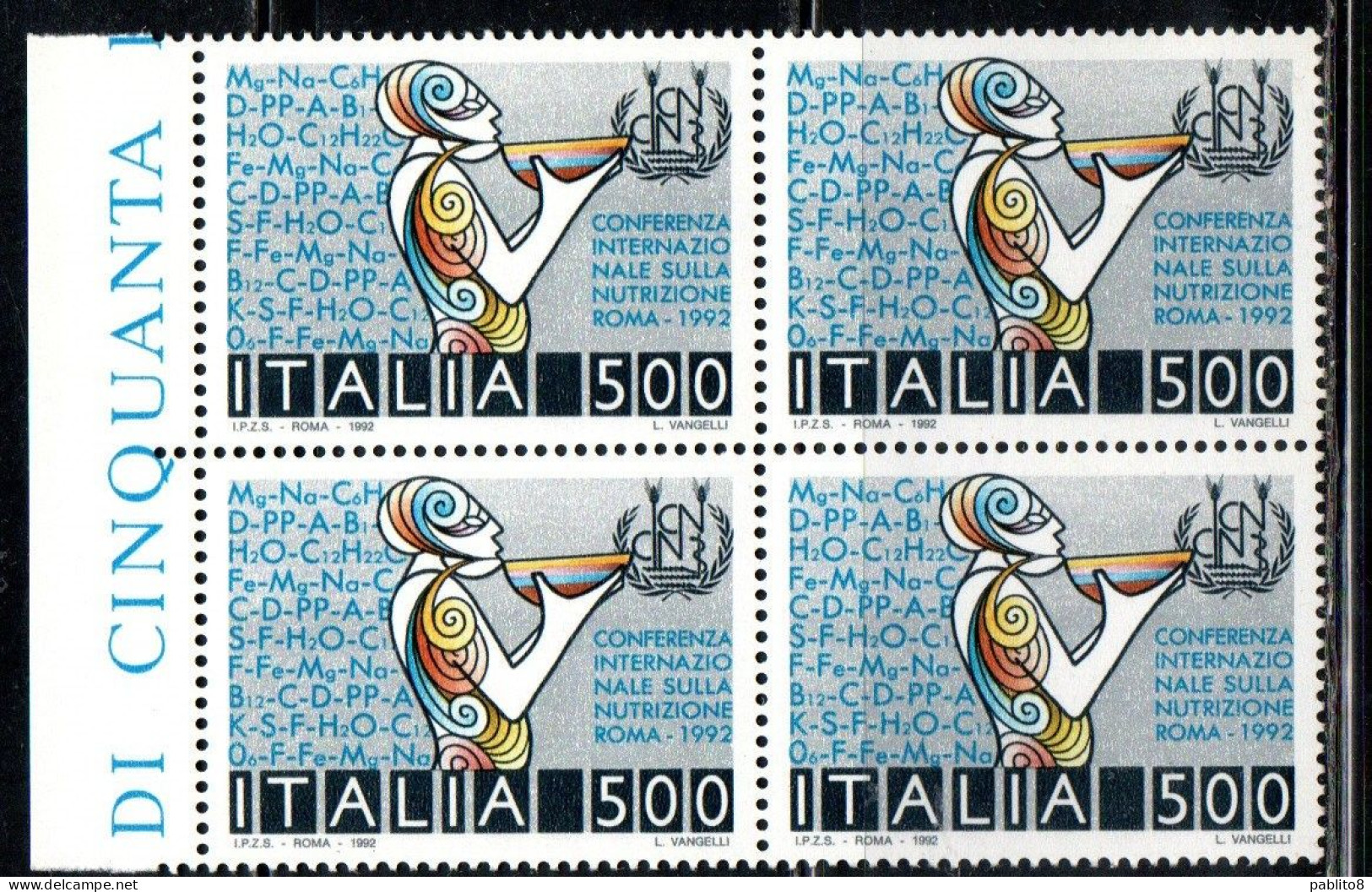 ITALIA REPUBBLICA ITALY REPUBLIC 1992 CONFERENZA INTERNAZIONALE NUTRIZIONE NUTRITION ROMA QUARTINA BORDO DI FOGLIO MNH - 1991-00:  Nuovi