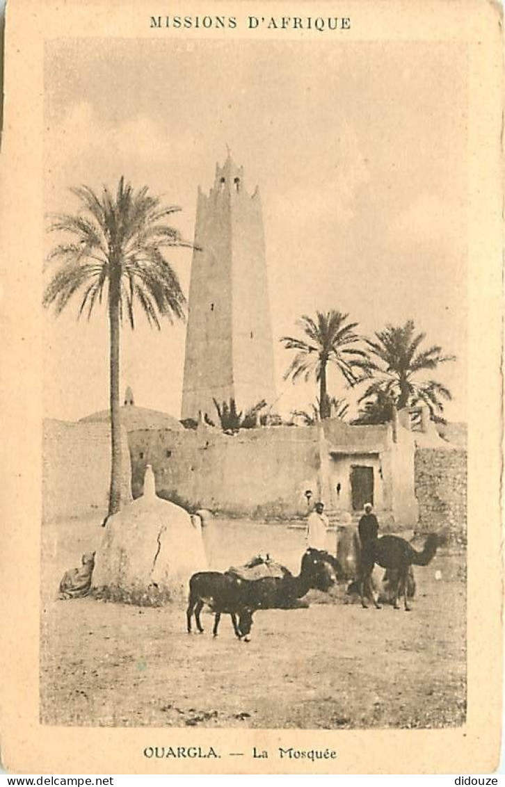 Algérie - Ouargla - La Mosquée - Animée - Anes - CPA - Voir Scans Recto-Verso - Ouargla