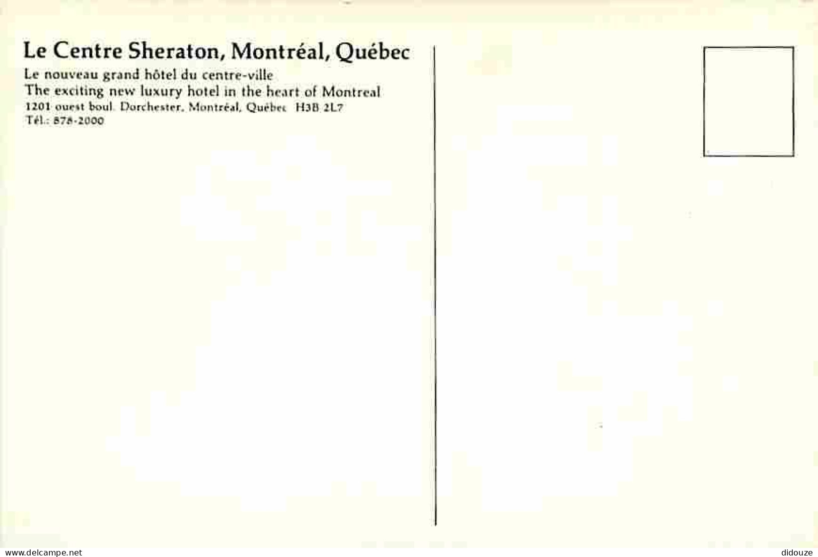 Québec - Montreal - Le Centre Sheraton - Le Nouveau Grand Hotel Du Centre Ville - CPM - Voir Scans Recto-Verso - Montreal