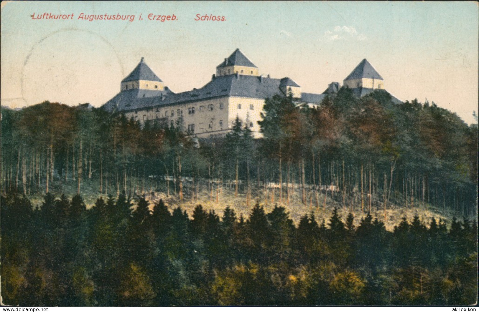 Ansichtskarte Augustusburg Erzgebirge Schloss Im Waldgebiet Lichtung 1910 - Augustusburg