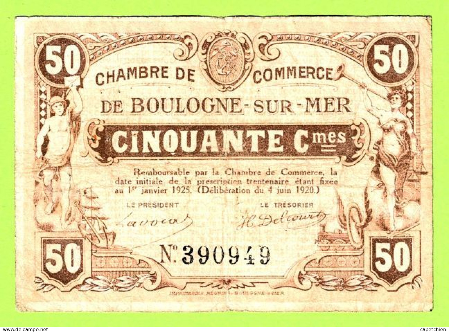 FRANCE / CHAMBRE De COMMERCE : BOULOGNE SUR MER / 50 CENTIMES / 4 UIN 1920  / N° 390949 - Cámara De Comercio