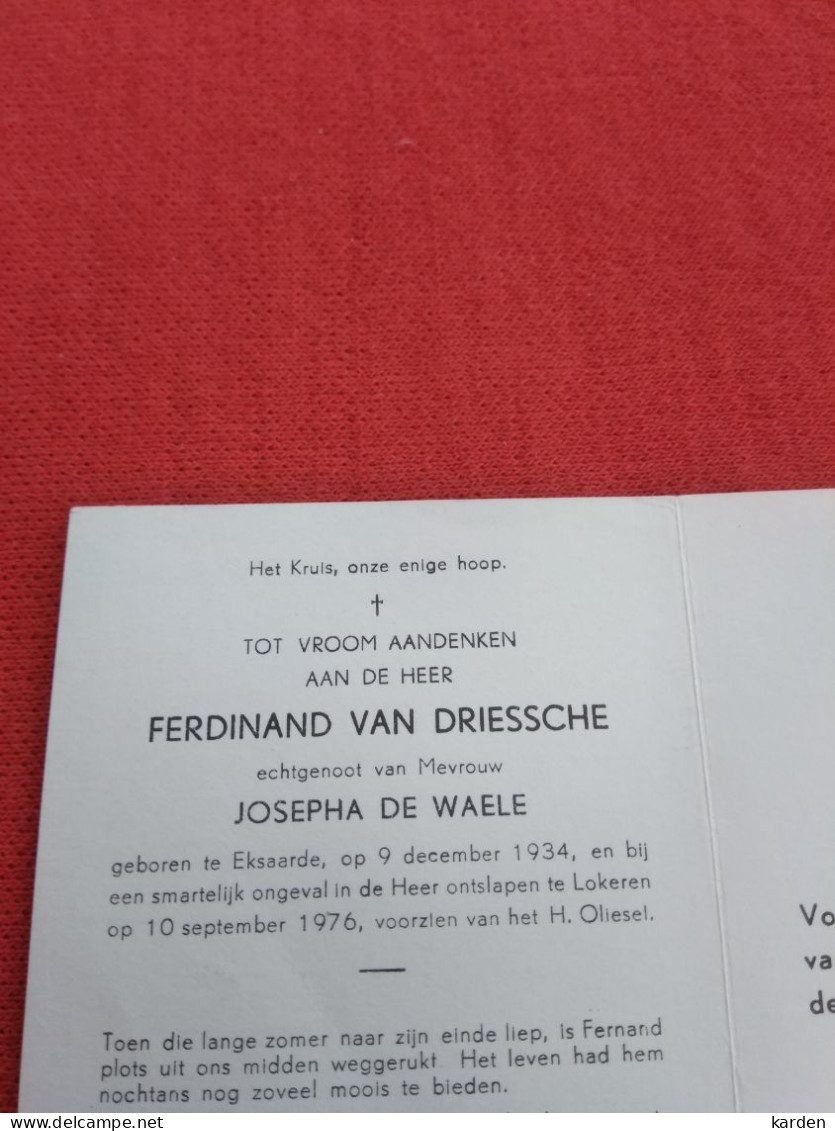 Doodsprentje Ferdinand Van Driessche / Eksaarde 9/12/1934 Lokeren 10/9/1976 ( Josepha De Waele ) - Religion &  Esoterik