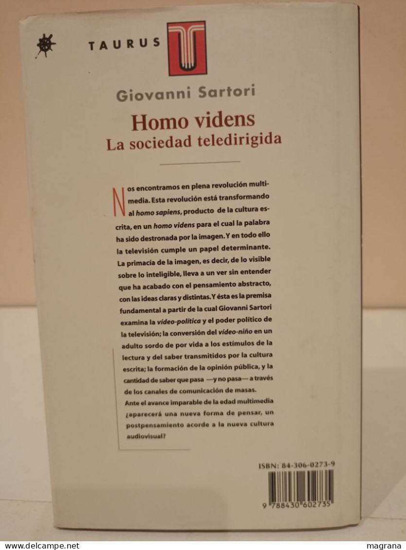 Homo Videns. La Sociedad Teledirigida. Giovanni Sartori. Taurus. Pensamiento. 1998. 160 Pp. - Kultur