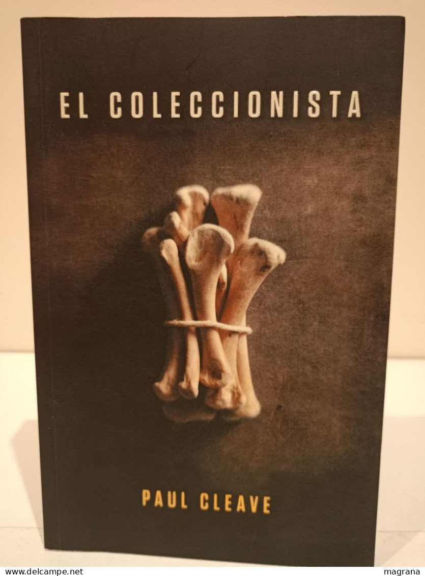 El Coleccionista. Paul Cleave. Editorial Grijalbo. Narrativa. 2012. 427 Páginas. - Azione, Avventura