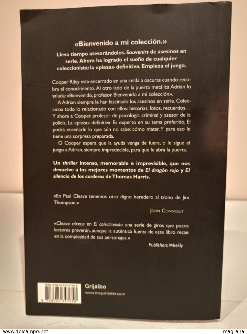 El Coleccionista. Paul Cleave. Editorial Grijalbo. Narrativa. 2012. 427 Páginas. - Action, Aventures