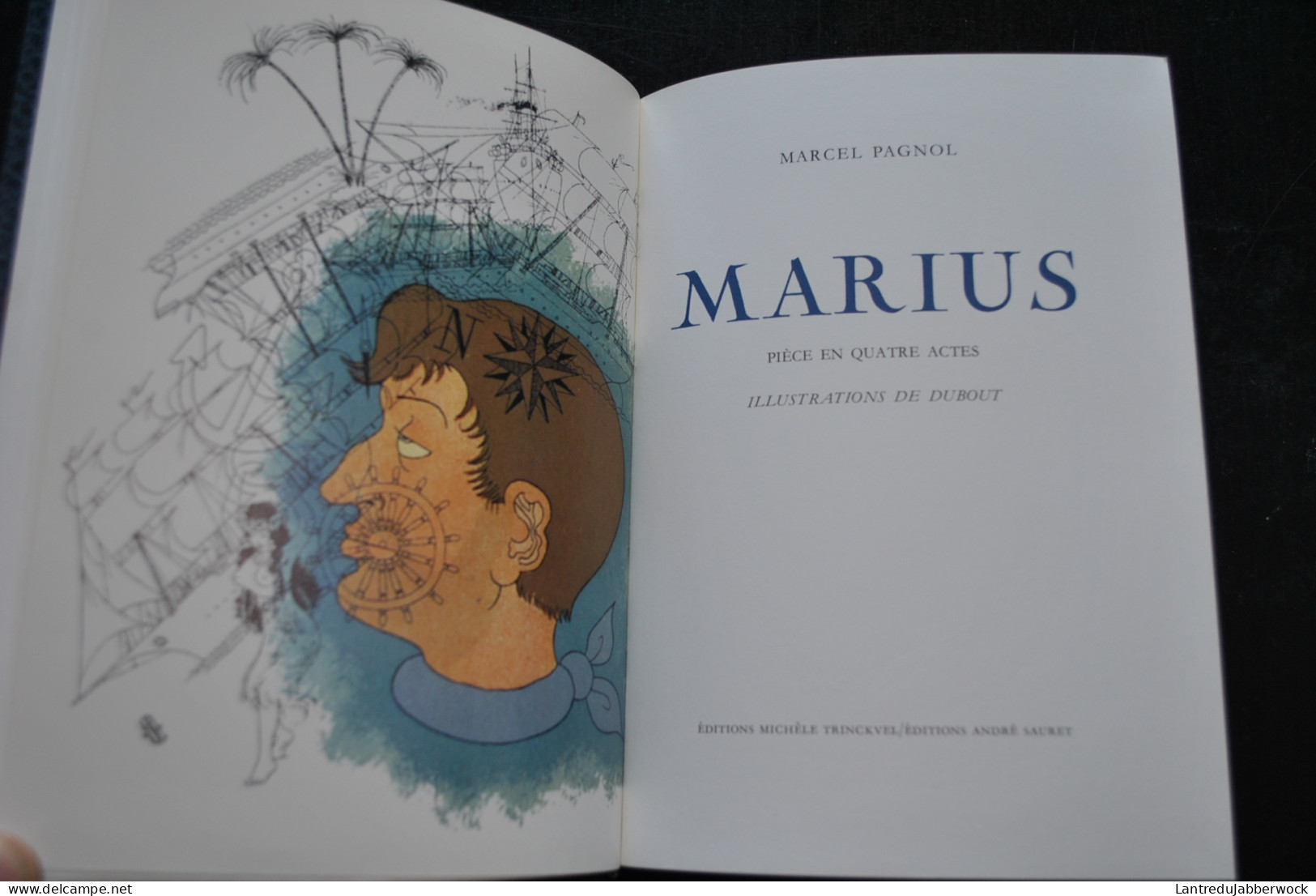 Marcel PAGNOL Trilogie Fanny César Marius Editions Trinckvel 1980 Illustrations DUBOUT Tirage Limité Reliure Plein Cuir - Autores Franceses