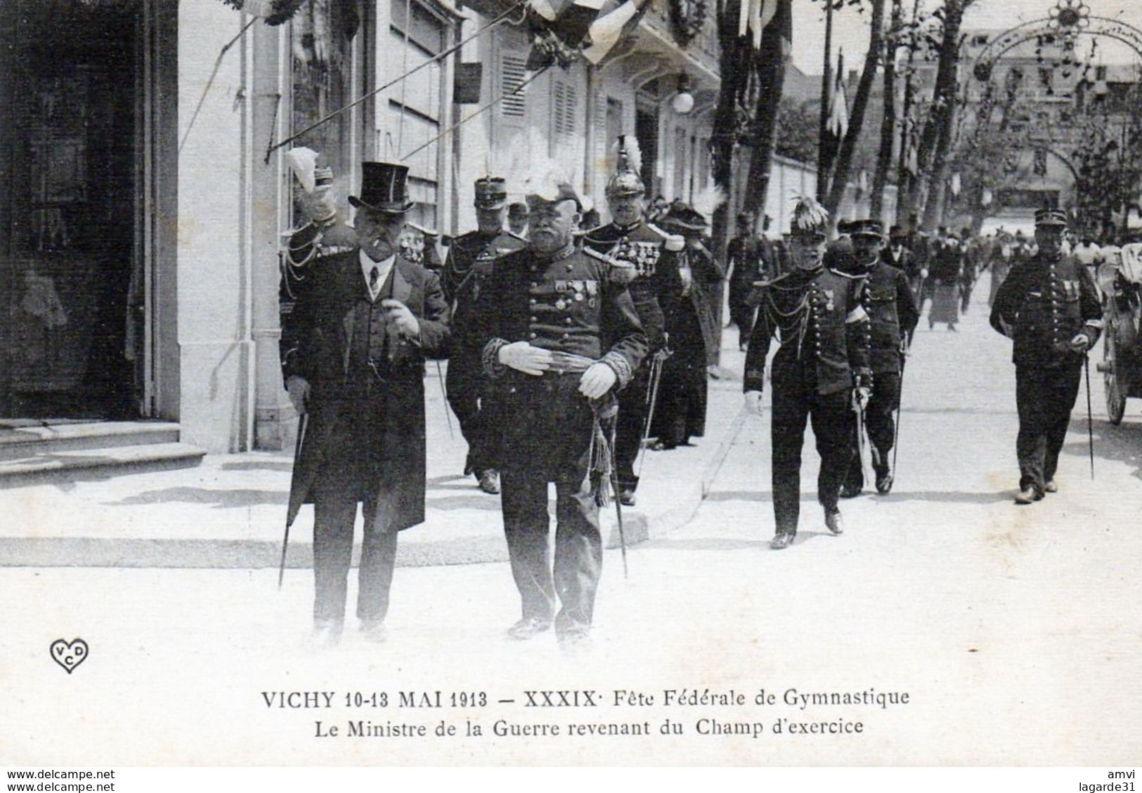 Vichy - 10-13 Mai 1913 - XXXIXe Fête Fédérale De Gymnastique - Le Ministre De La Guerre - Gymnastics
