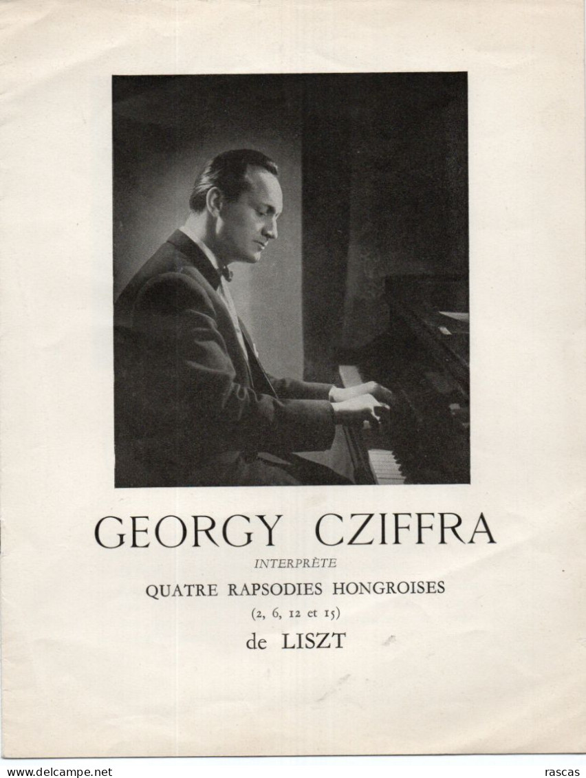 GF - PROGRAMME DU DISQUE DE GEORGY CZIFFRA INTERPRETE QUATRE RAPSODIES HONGROISES DE LISZT - Programmes