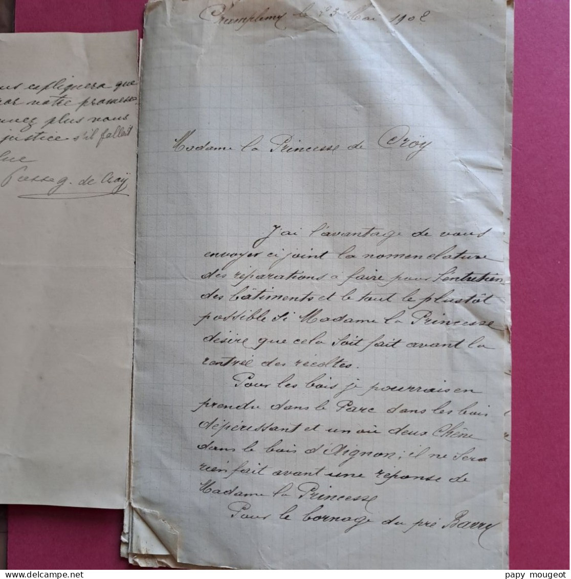 Correspondance Entre La Princesse De Croÿ Et Ses Fermiers, Fermage, Devis De Travaux 1902 - 1903 (8 Pièces) - Manuscritos