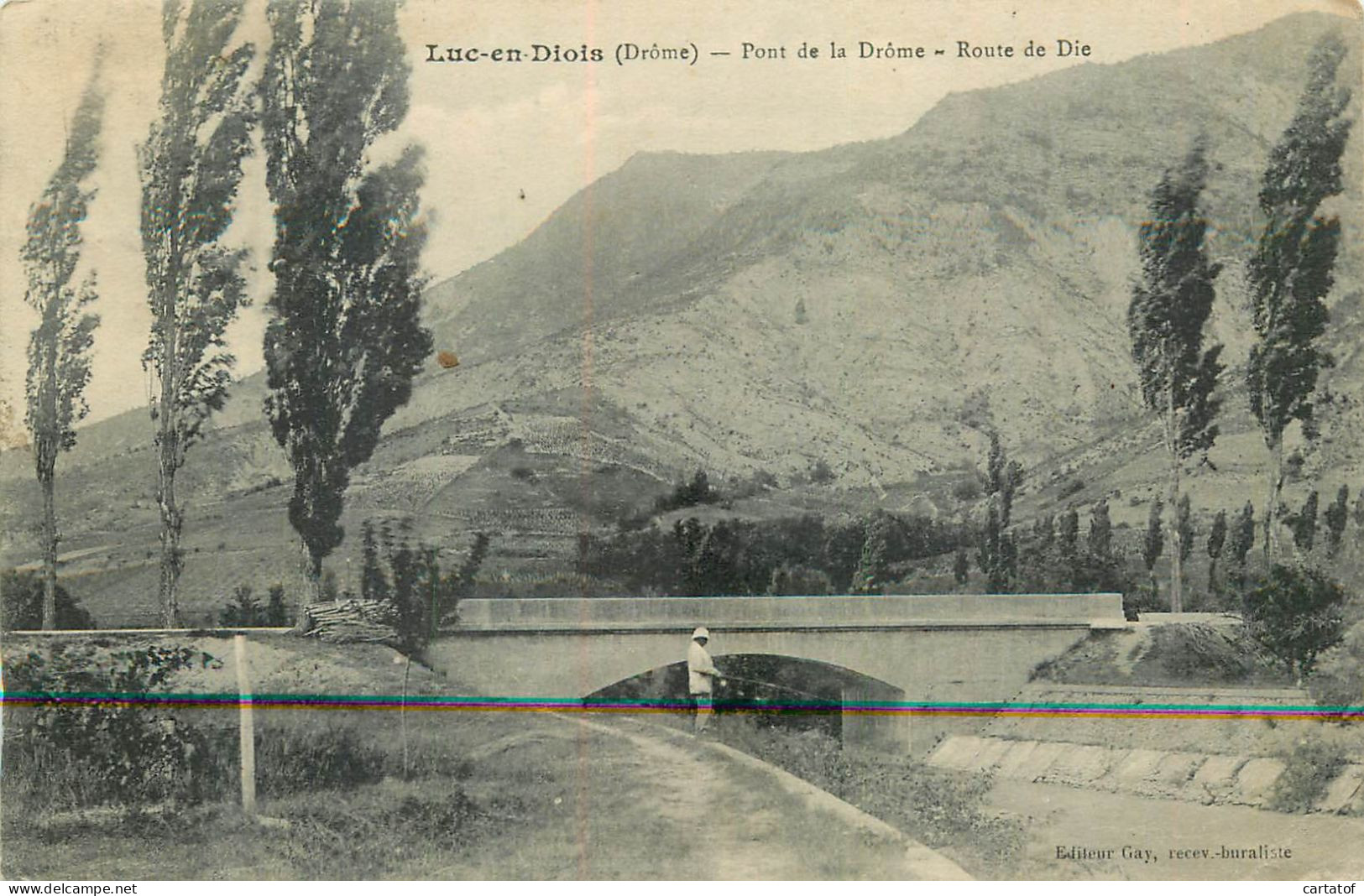 LUC EN DIOIS .  Pont De La Drôme . Route De Die - Luc-en-Diois