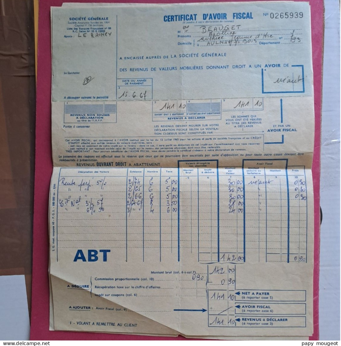 Société Générale - 3 Bordereaux De Coupons Payés Et Certificat D'avoir Fiscal 1961 - 1967 - Aulnay Sous Bois (93) - Bank & Versicherung