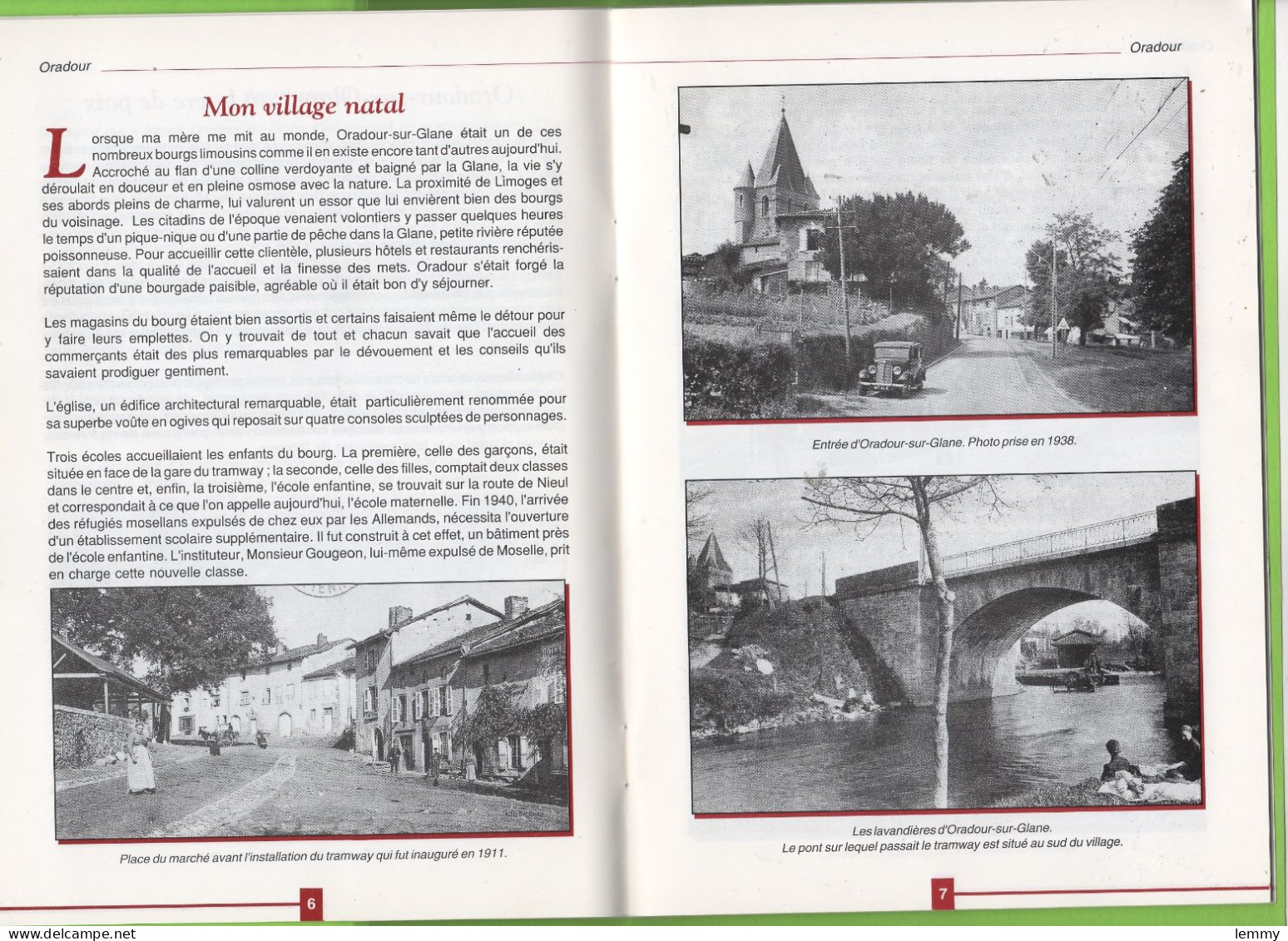 GUERRE 1939-45 - ORADOUR-SUR-GLANE, LE DRAME, HEURE PAR HEURE- ROBERT HÉBRAS Rescapé De La Grange Laudy  - à Lire - Weltkrieg 1939-45