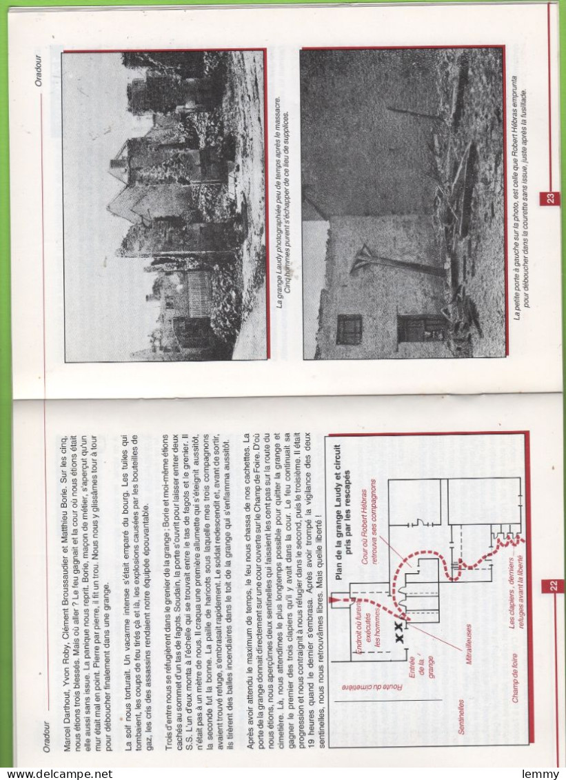 GUERRE 1939-45 - ORADOUR-SUR-GLANE, LE DRAME, HEURE PAR HEURE- ROBERT HÉBRAS Rescapé De La Grange Laudy  - à Lire - War 1939-45