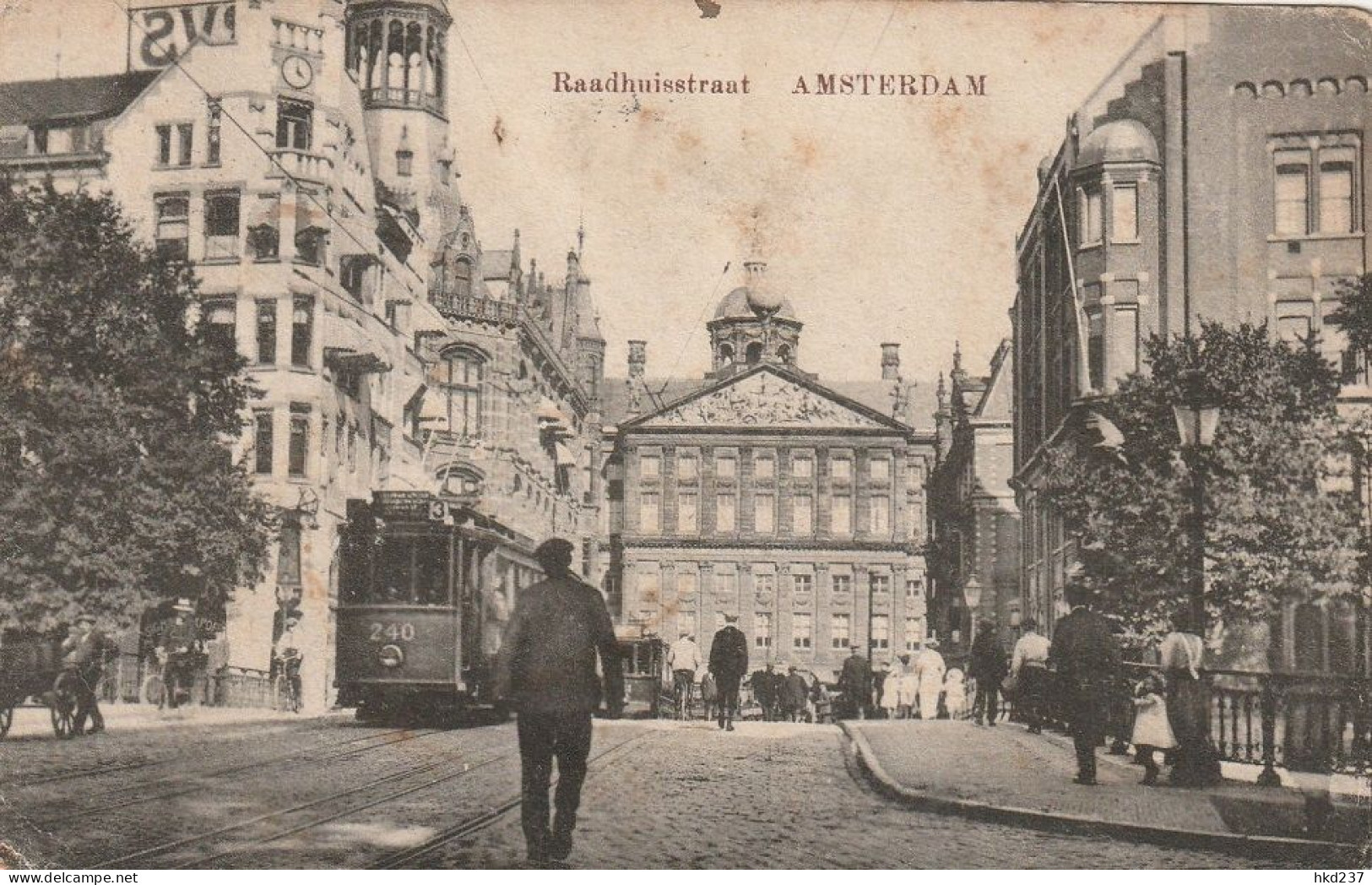 Amsterdam Raadhuisstraat Trams Levendig Achterzijde Paleis # 1919   3877 - Amsterdam