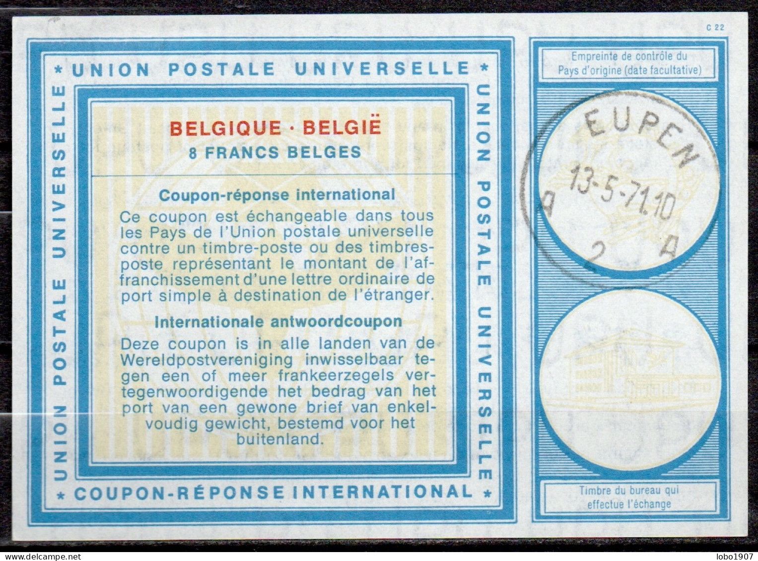 EUPEN 13.05.71  BELGIQUE BELGIE BELGIUM  Vi19  8 FRANCS BELGES Int. Reply Coupon Reponse Antwortschein IAS IRC - International Reply Coupons