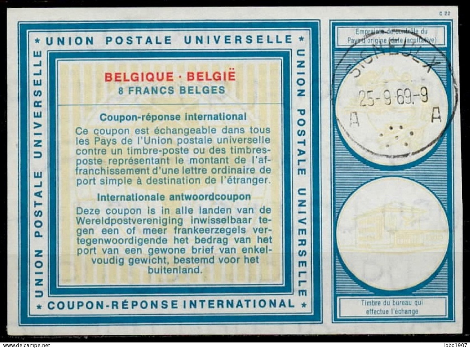 SIGNEULX 25.09.69  BELGIQUE BELGIE BELGIUM  Vi19  8 FRANCS BELGES Int. Reply Coupon Reponse Antwortschein IAS IRC - Cupón-respuesta Internacionales