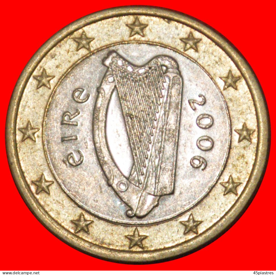 * PHALLIC TYPE 1999-2023: IRELAND  1 EURO 2006 DIE II!  · LOW START ·  NO RESERVE! - Irlande