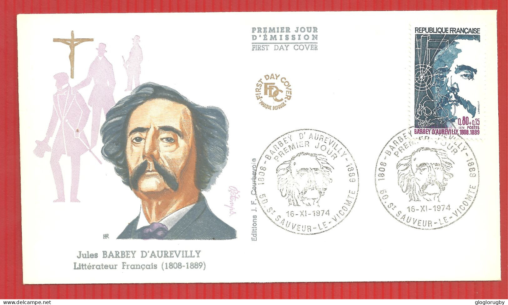 FDC  JULES BARBEY D'AUREVILLY SAINT SAUVEUR LE VICOMTE  16 9 1974 - 1970-1979