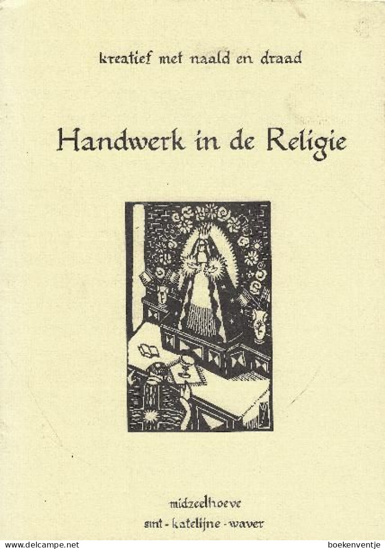 Handwerk In De Religie - Andere & Zonder Classificatie