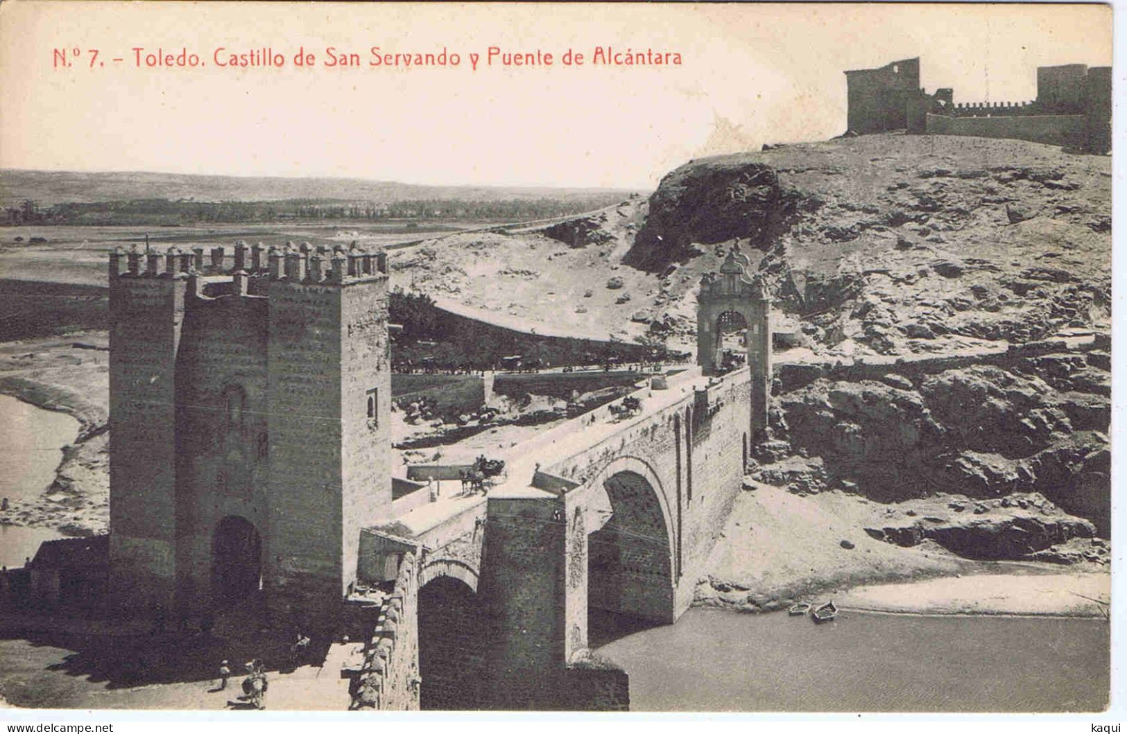 ESPAGNE - TOLEDO - Castillo De San Servando Y Puente De Alcàntara - Fototipia Thomas - N° 568 Et N° 7 - Toledo