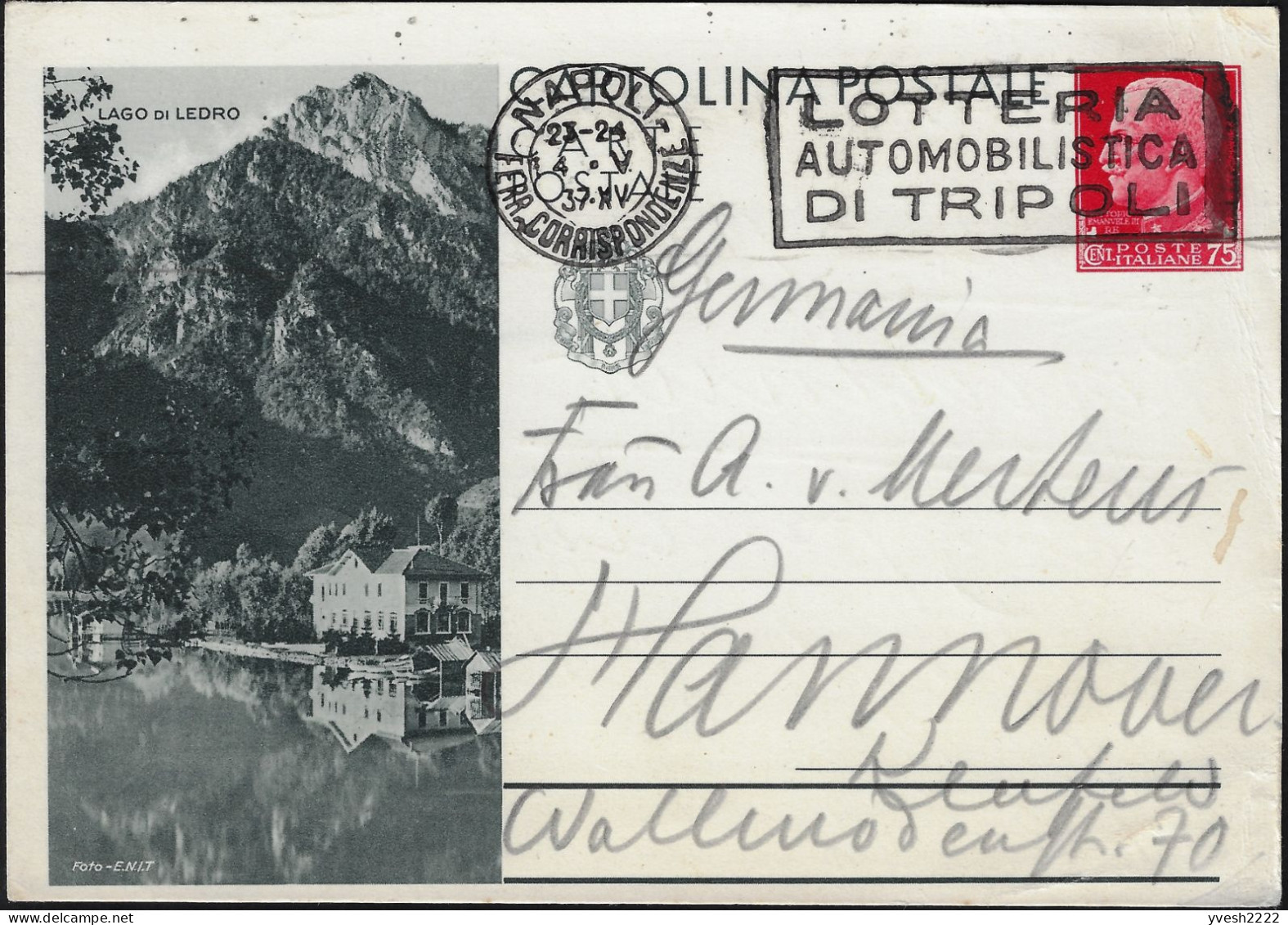 Italie 1932. Entier Postal Officiel Carte Pour L'étranger. Lac De Ledro Au Nord De Vérone. Loterie Automobile De Tripoli - Montagne