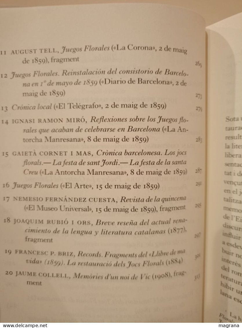 Jocs Florals De Barcelona En 1859. Edició Facsímil, Documents I Testimonis De Josep M. Domingo - Kultur