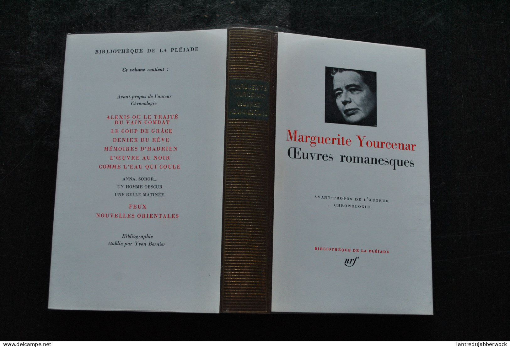 Marguerite Yourcenar Oeuvres Romanesques Bibliothèque De La Pléiade Nrf 1982 Rhodoïd Et Emboitage En Très Bon état - La Pleyade