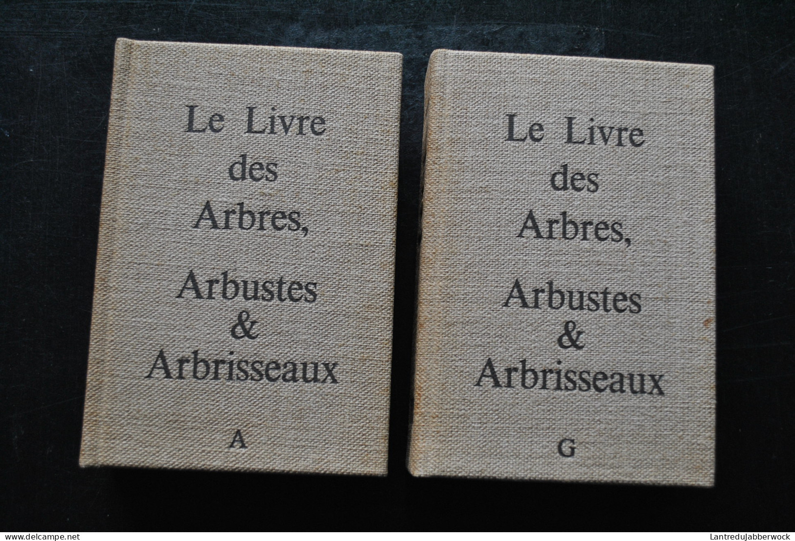 Lieutaghi Pierre Le Livre Des Arbres Arbustes & Arbrisseaux 2 Volumes Edition Originale Robert MOREL 1969 RARE Ensemble - Natur