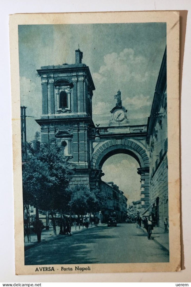 CAMPANIA CASERTA AVERSA PORTA NAPOLI  Formato Piccolo Viaggiata Nel 1942 Condizioni Buone - Aversa