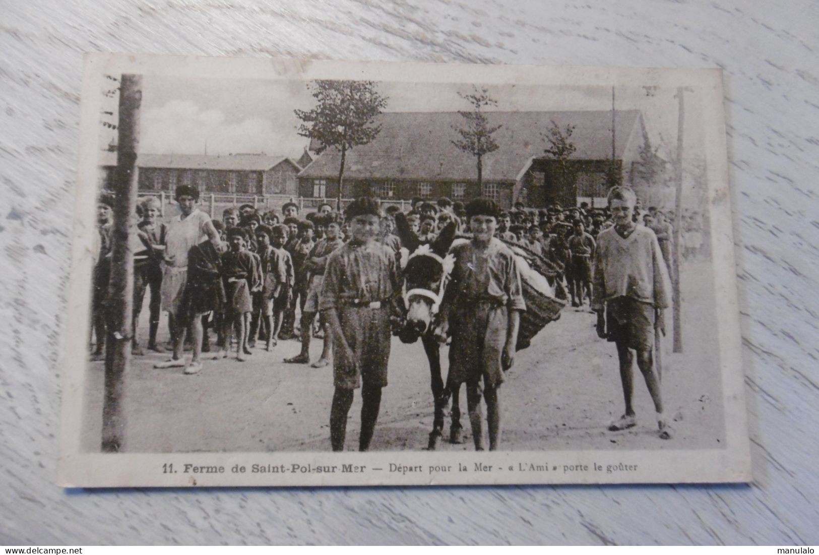 D 59 - Ferme De Saint Pol Sur Mer - Oeuvres Sociales Des Cheminots Du Nord - Colonie De Vacances - L'ami Porte Le Goûter - Saint Pol Sur Mer