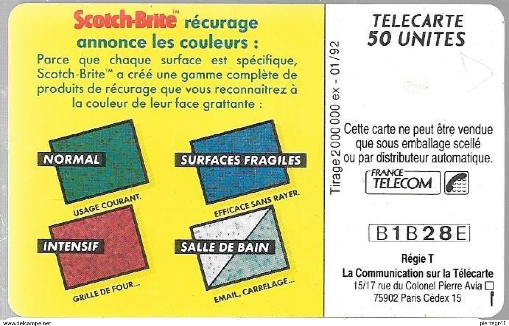 CARTE²°-PUBLIC-F225c.689-50U-GEM1B-01/92-e Logo-SCOTCH BRITE-V°3N°Gras B1B28E-UTILISE-BE--RARE- - 1992