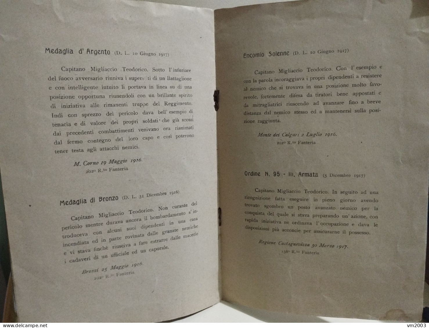 Grande Guerra RICORDO Ricompense Al Valor Militare MIGLIACCIO TEODORICO Maggiore Di Fanteria 1912-1918 - Weltkrieg 1914-18