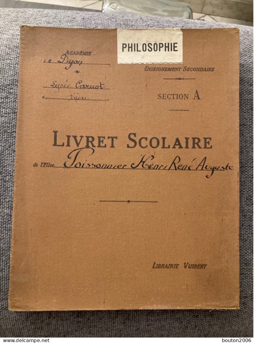 Livret Scolaire Philosophie Lycée Carnot DIJON Année Scolaire 1939 1940 - Diplomas Y Calificaciones Escolares