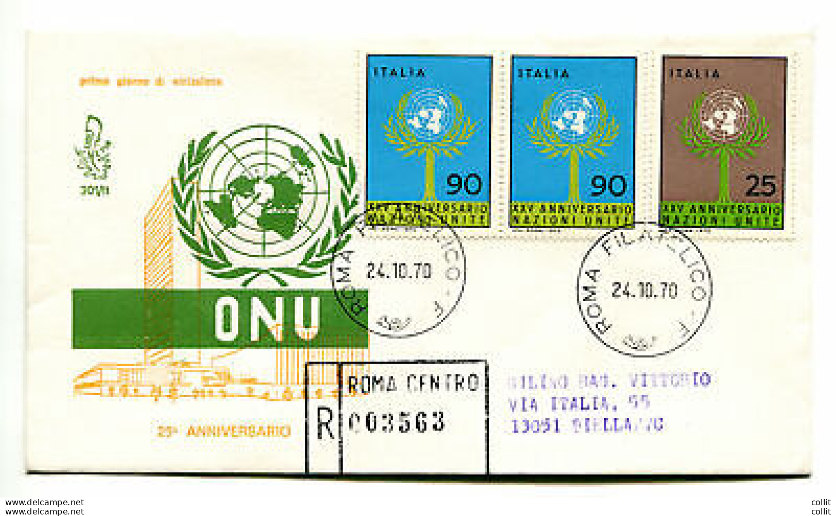 Italia FDC Venetia 1970 O.N.U  Viaggiata Racc. Per L'Italia - FDC