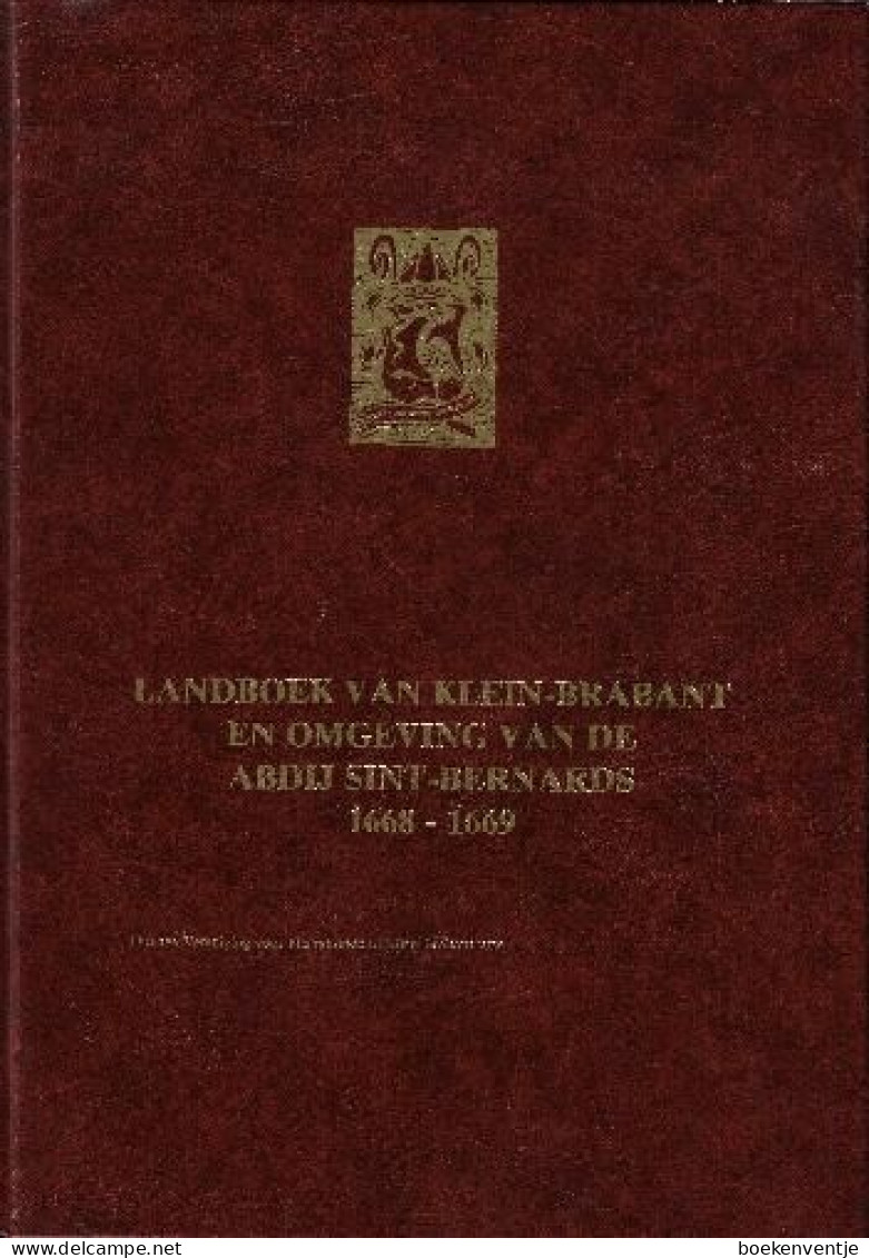 Landboek Van Klein-Brabant En Omgeving Van De Abdij Sint-Bernards 1668-1669 - Otros & Sin Clasificación