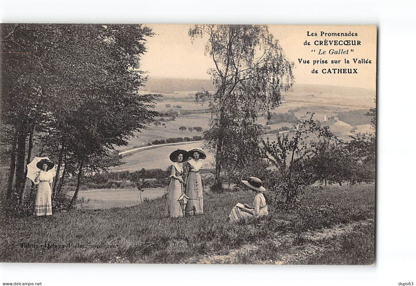 Les Promenades De CREVECOEUR - " Le Gallet " - Vue Prise Sur La Vallée De CATHEUX - Très Bon état - Crevecoeur Le Grand