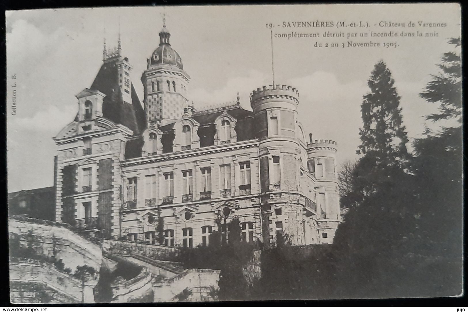 49 - SAVENNIERES (M. Et L.) Chateau De Varennes Complèrtement Détruit Par Un Incendie Dans La Nuit 2 Au 3 Septembre 1905 - Tierce