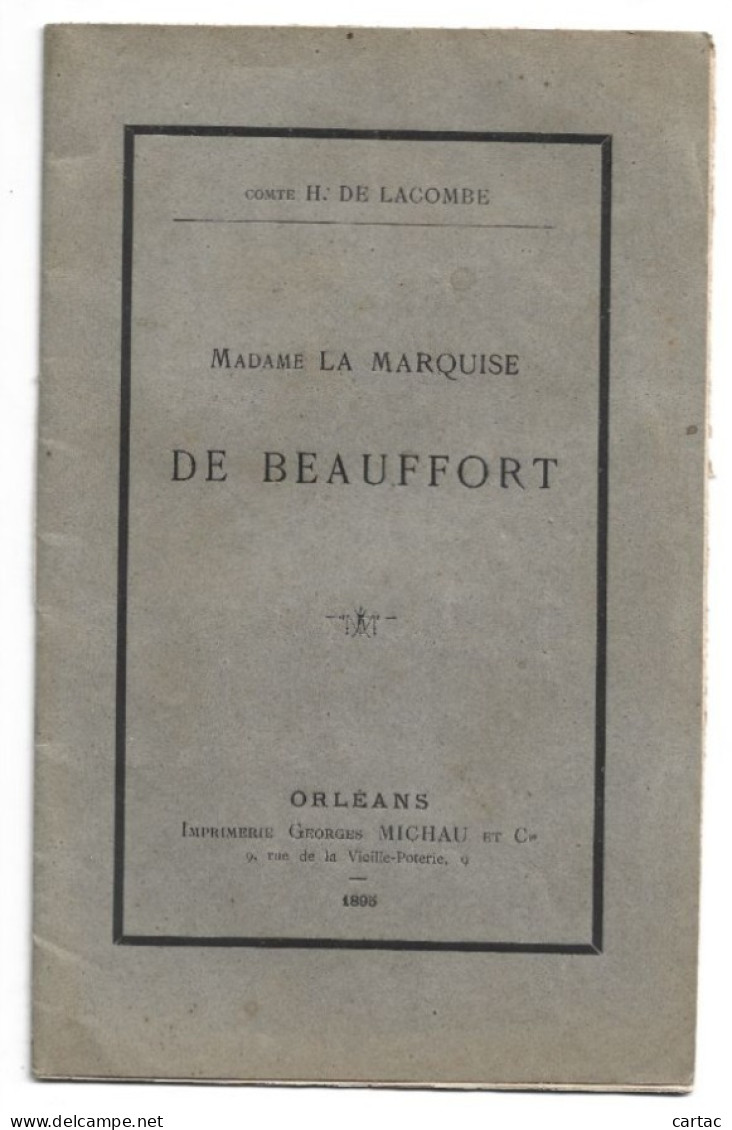 MADAME LA MARQUISE DE BEAUFFORT. 1895. Comte H. DE LACOMBE. - Centre - Val De Loire