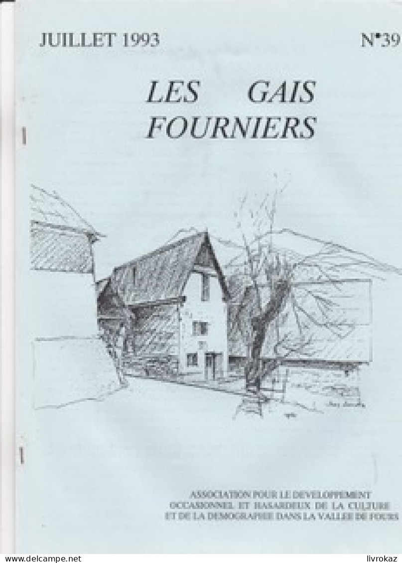 Lot De 19 N° De La Revue LES GAIS FOURNIERS Alpes De Haute Provence, Vallée De Fours, Bayasse, Bachelard, Uvernet, Ubaye - Geschichte