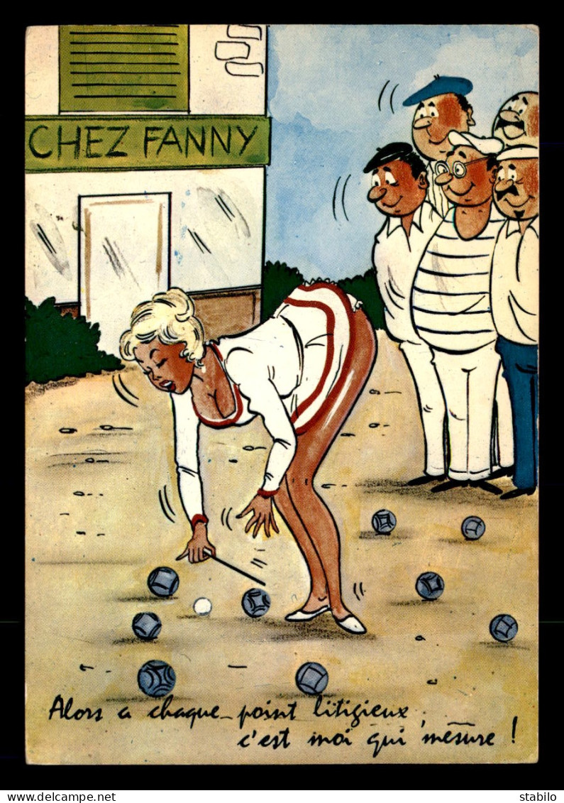 JEUX DE BOULES - CARTE HUMORISTIQUE  - SERIE LES BOULISTES  - Regionale Spelen