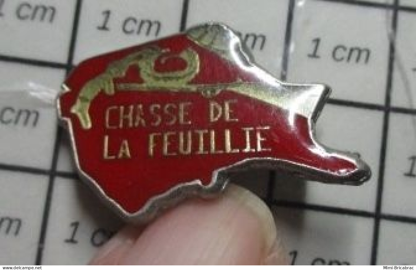 1319 Pin's Pins / Beau Et Rare / AUTRES / FUSIL CHASSE DE LA FEUILLIE - Altri & Non Classificati